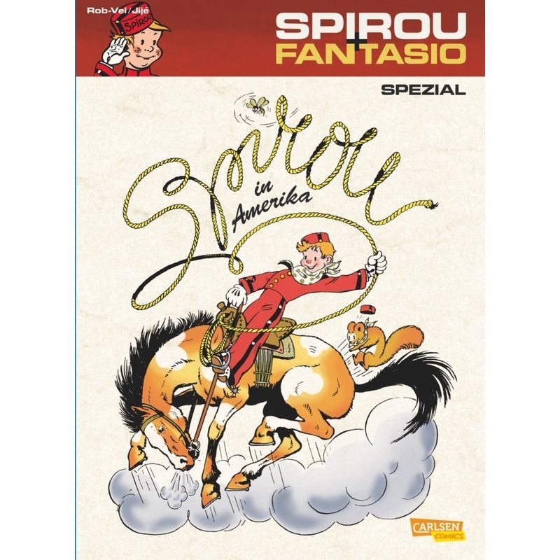 Spirou in Amerika / Spirou + Fantasio Spezial Bd.15 von Carlsen Comics