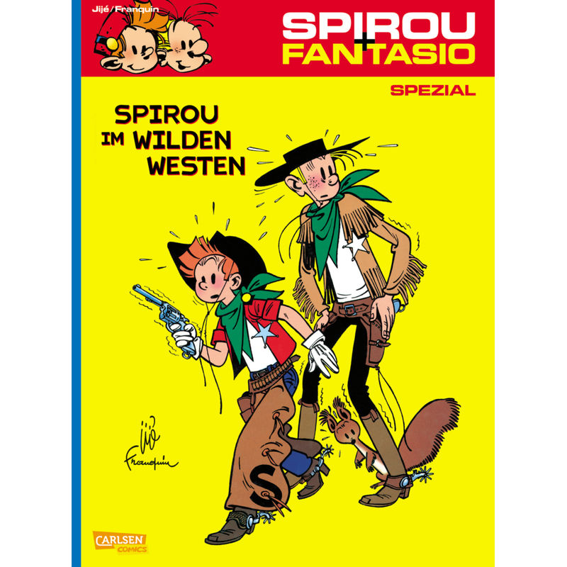 Spirou und Fantasio - Spirou im Wilden Westen von Carlsen Comics