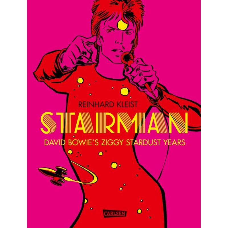Starman - David Bowie's Ziggy Stardust Years von Carlsen Comics