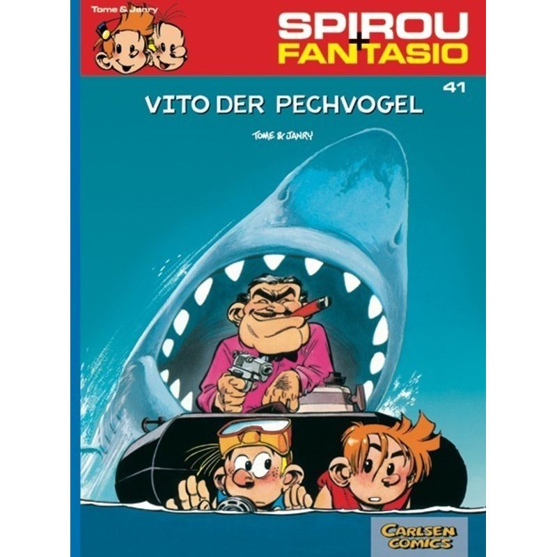 Vito der Pechvogel / Spirou + Fantasio Bd.41 von Carlsen Comics