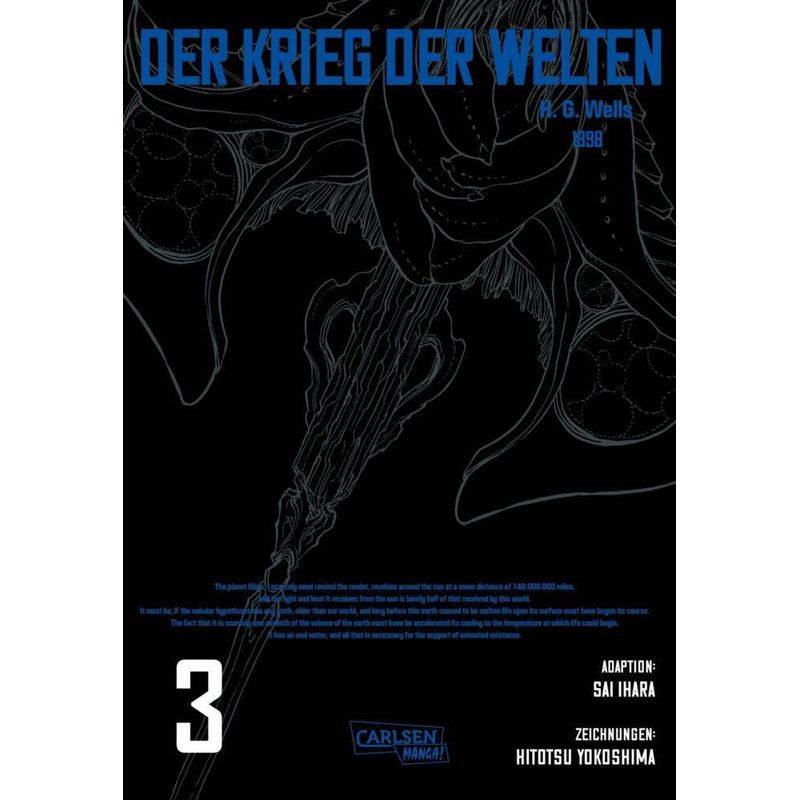 H.G. Wells - Der Krieg der Welten Bd.3 von Carlsen Manga