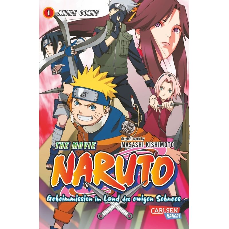 Naruto - The Movie: Geheimmission im Land des ewigen Schnees.Bd.1 von Carlsen Manga