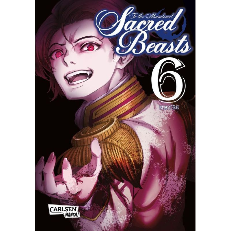 To the Abandoned Sacred Beasts Bd.6 von Carlsen Manga