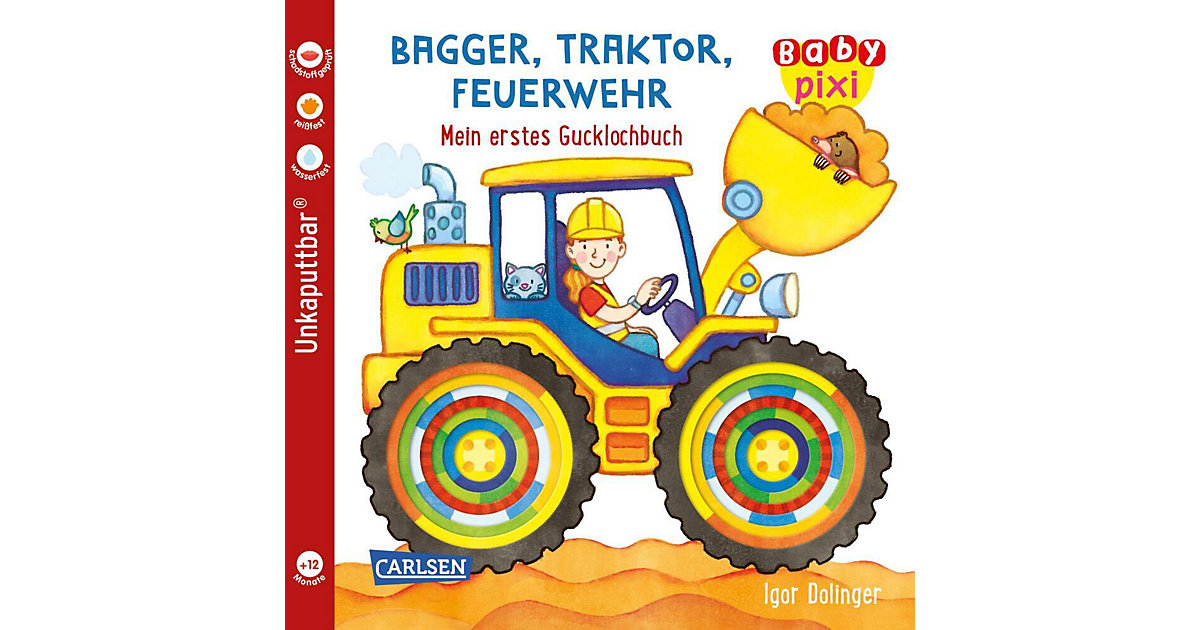 Buch - Baby Pixi (unkaputtbar) 115: Bagger, Traktor, Feuerwehr von Carlsen Verlag