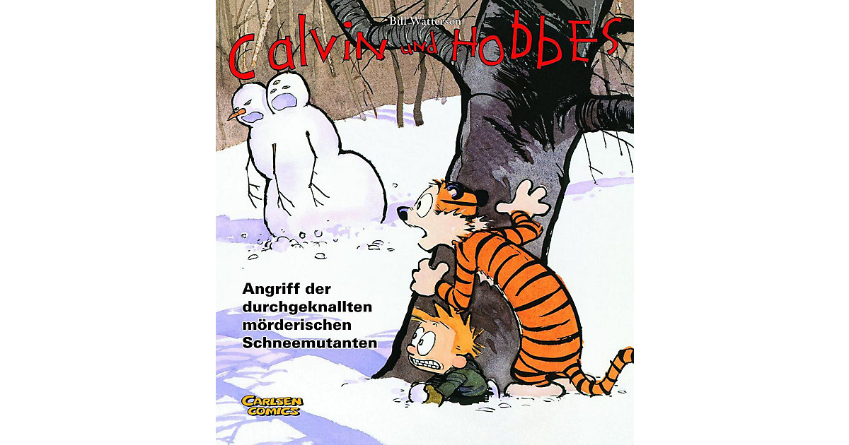 Buch - Calvin und Hobbes - Angriff der durchgeknallten mörderischen Schneemutanten Buch - Calvin und Hobbes - Angriff der durchgeknallten mörderischen Schneemutanten von Carlsen Verlag