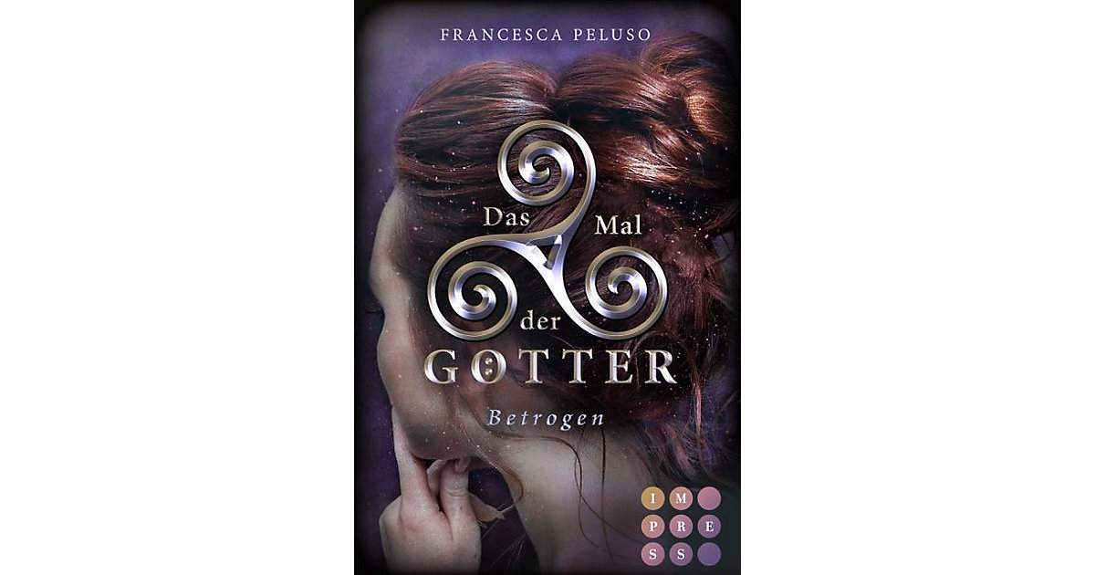 Buch - Das Mal der Götter 3: Betrogen Buch - Das Mal der Götter 3: Betrogen von Carlsen Verlag