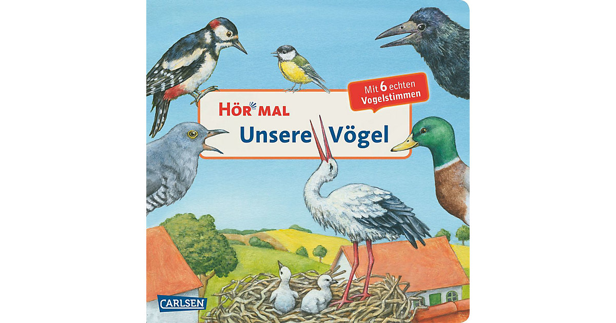 Buch - Hör mal - Unsere Vögel, Soundbuch mit Tiergeräuschen Buch - Hör mal - Unsere Vögel, Soundbuch mit Tiergeräuschen von Carlsen Verlag
