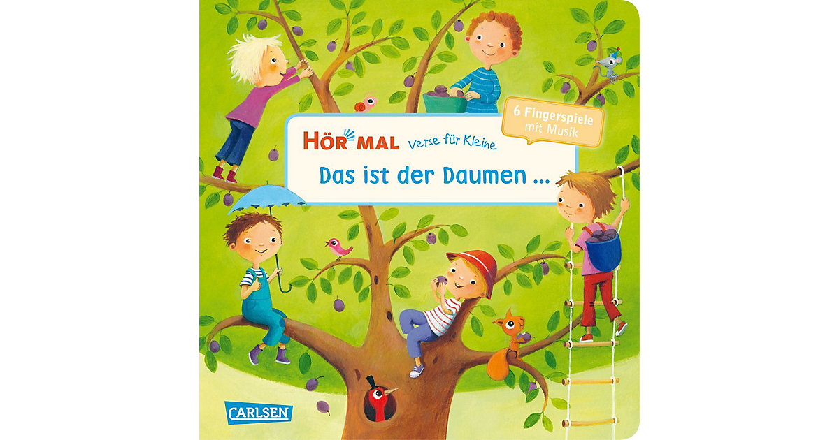 Buch - Hör mal - Verse Kleine: Das ist der Daumen, Soundbuch mit Liedern  Kleinkinder von Carlsen Verlag