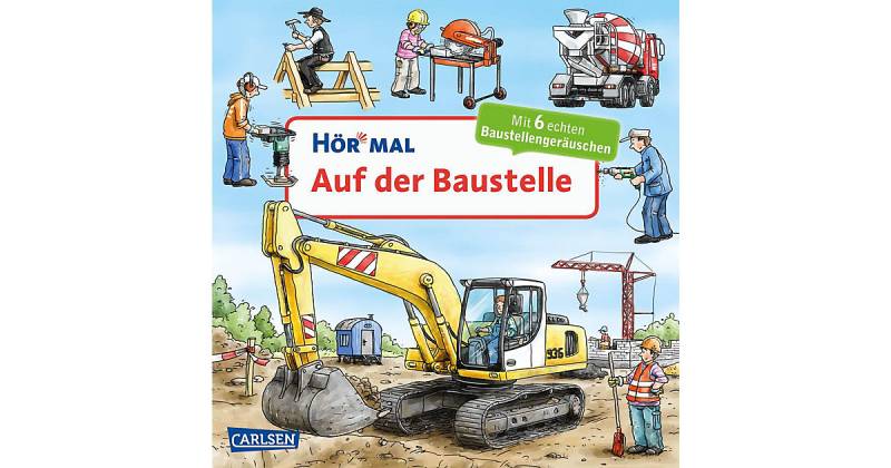 Buch - Hör mal: Auf der Baustelle, Soundbuch mit Baustellengeräuschen von Carlsen Verlag