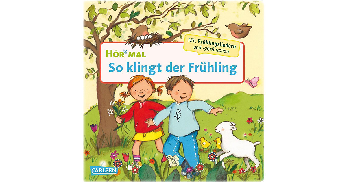 Buch - Hör mal: So klingt der Frühling, mit Soundeffekten Buch - Hör mal: So klingt der Frühling, mit Soundeffekten von Carlsen Verlag