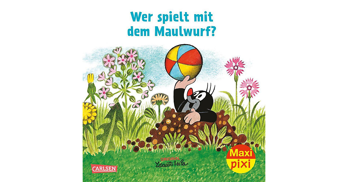 Buch - Maxi Pixi 406: Wer spielt mit dem Maulwurf? Buch - Maxi Pixi 406: Wer spielt mit dem Maulwurf? von Carlsen Verlag