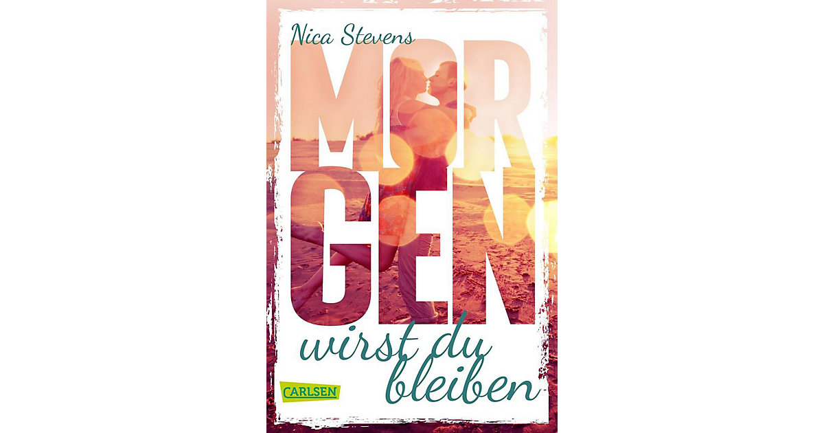 Buch - Morgen wirst du bleiben Buch - Morgen wirst du bleiben von Carlsen Verlag