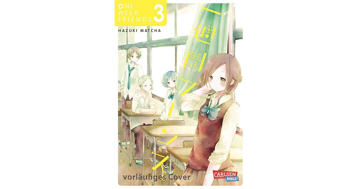 Buch - One Week Friends, Band 3 Buch - One Week Friends, Band 3 von Carlsen Verlag