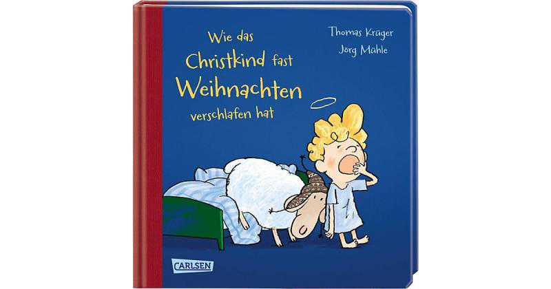 Buch - Wie das Christkind fast Weihnachten verschlafen hat von Carlsen Verlag