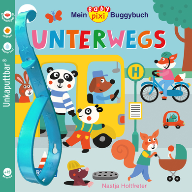 CARLSEN Mein Baby Pixi Buggybuch 107: Unterwegs von Carlsen Verlag