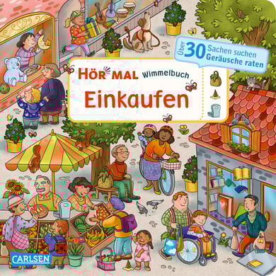 CARLSEN Hör mal (Soundbuch): Wimmelbuch: Einkaufen von Carlsen