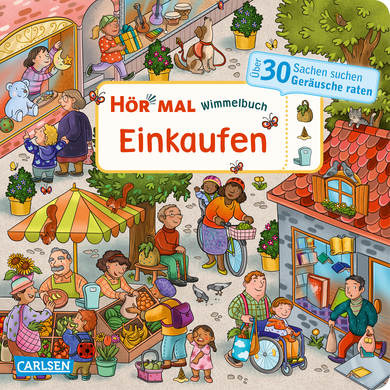 CARLSEN Hör mal (Soundbuch): Wimmelbuch: Einkaufen von Carlsen