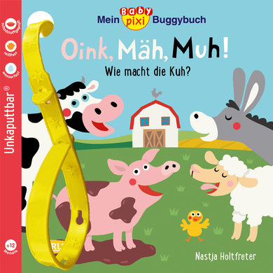 CARLSEN Mein Baby Pixi Buggybuch 140: Oink, Mäh, Muh! von Carlsen Verlag