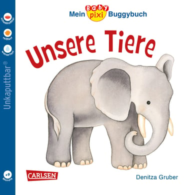 CARLSEN Mein Baby Pixi Buggybuch 44: Unsere Tiere von Carlsen Verlag