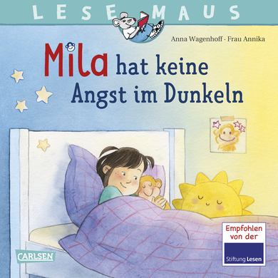 LESEMAUS 212: Mila hat keine Angst im Dunkeln: Einfühlsames Bilderbuch, das Kinderängste ernst nimmt – für Kinder ab 3 Jahre von Carlsen Verlag