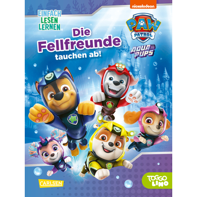 CARLSEN PAW Patrol Aqua Pups: Die Fellfreunde tauchen ab! von Carlsen