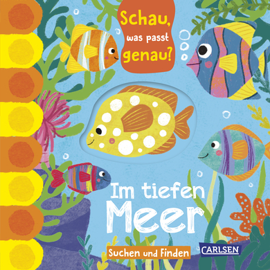 CARLSEN Schau, was passt genau? Im tiefen Meer von Carlsen