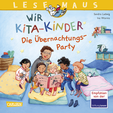 LESEMAUS 166: Wir KiTa-Kinder - Die Übernachtungs-Party: Liebevolles Bilderbuch für Kinder ab 3 Jahren über den Alltag im Kindergarten von Carlsen Verlag