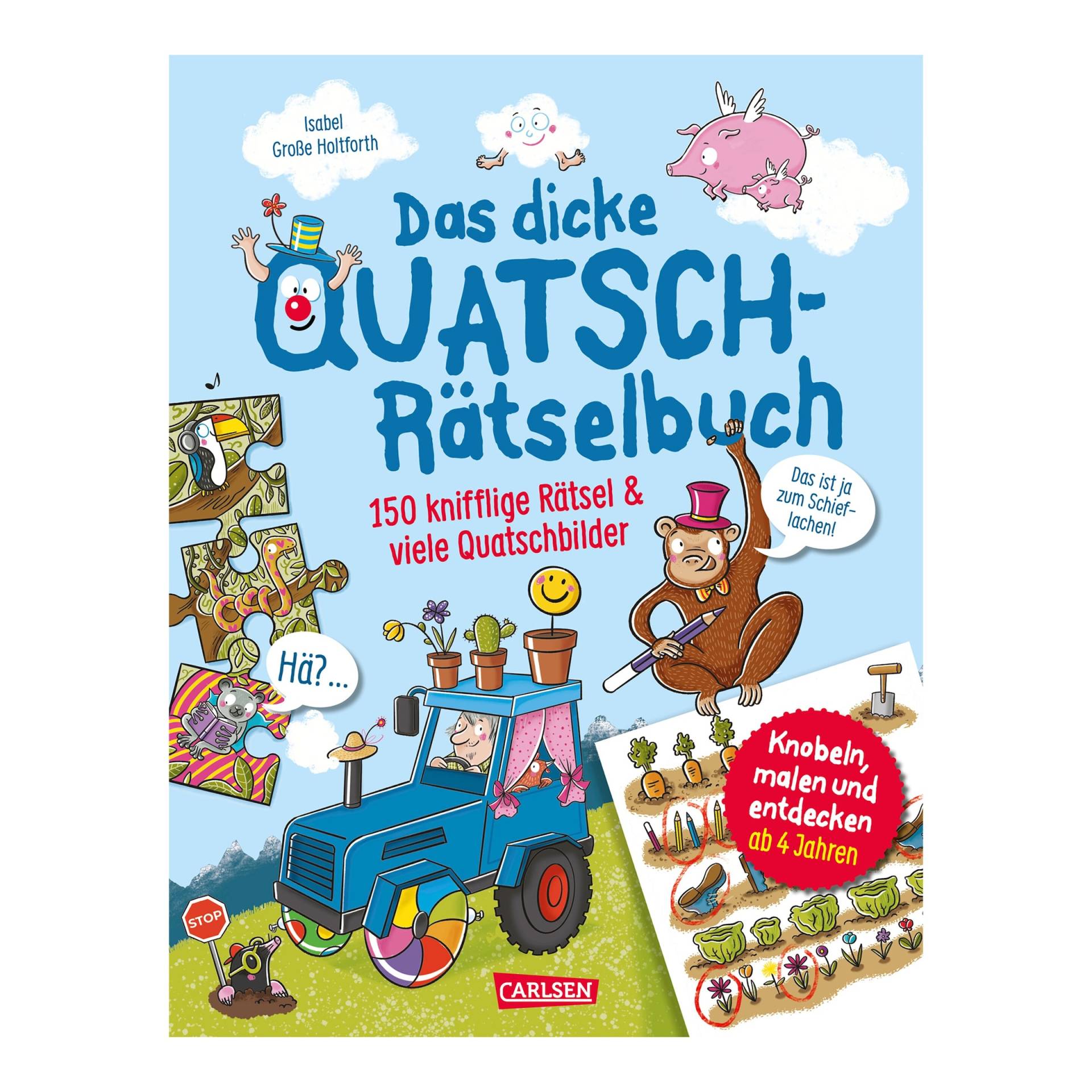Carlsen Verlag Das dicke Quatsch-Rätselbuch Carlsen Verlag Das dicke Quatsch-Rätselbuch von Carlsen Verlag