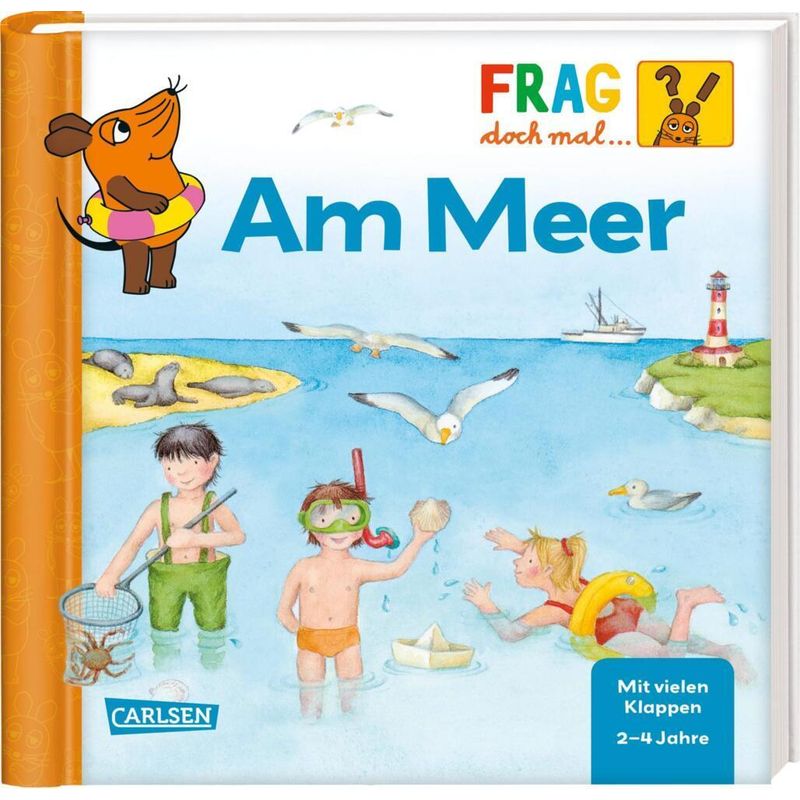 Am Meer / Frag doch mal ... die Maus! Bd.29 von Carlsen