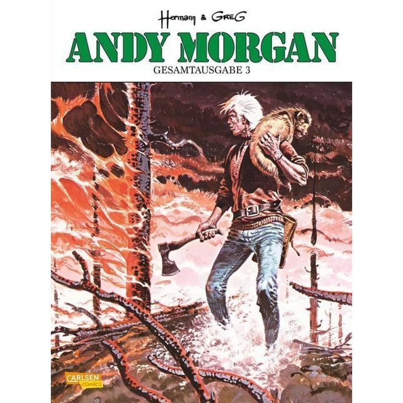 Andy Morgan Gesamtausgabe Bd.3 von Carlsen
