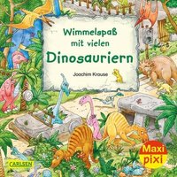 CARLSEN 105447 MaxiPixi 337 Wimmelspaß mit vielen Dinosauriern von Carlsen