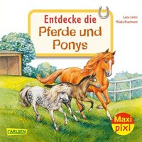 CARLSEN 105451 MaxiPixi 342 Entdecke die Pferde und Ponys CARLSEN 105451 MaxiPixi 342 Entdecke die Pferde und Ponys von Carlsen