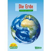 CARLSEN 123153 Pixi Wissen 3: Die Erde: Einfach gut erklärt! von Carlsen