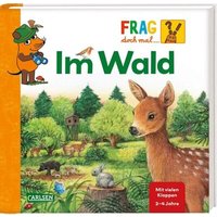 CARLSEN 125351 Frag doch mal ... die Maus!: Im Wald CARLSEN 125351 Frag doch mal ... die Maus!: Im Wald von Carlsen