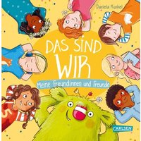 CARLSEN 151915 Das sind wir - Meine Freundinnen und Freunde von Carlsen