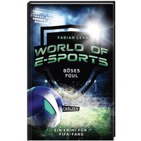 CARLSEN 158424 World of E-Spors: Böses Foul von Carlsen