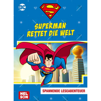 CARLSEN 512355 DC Superhelden: Superman rettet die Welt CARLSEN 512355 DC Superhelden: Superman rettet die Welt von Carlsen