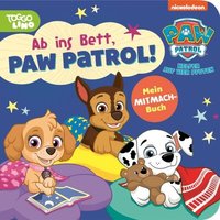CARLSEN 512403 PAW Patrol Pappbilderbuch: Ab ins Bett, PAW Patrol! CARLSEN 512403 PAW Patrol Pappbilderbuch: Ab ins Bett, PAW Patrol! von Carlsen
