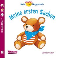 CARLSEN 9783551051691 Baby Pixi (unkaputtbar) 67: Mein Baby-Pixi-Buggybuch: Meine ersten Sachen von Carlsen