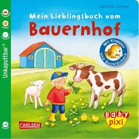 CARLSEN 9783551051714 Baby Pixi (unkaputtbar) 69: Mein Lieblingsbuch vom Bauernhof von Carlsen