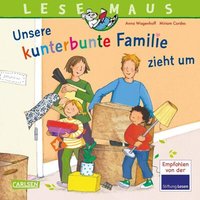 CARLSEN 9783551081711 LESEMAUS 171: Unsere kunterbunte Familie zieht um CARLSEN 9783551081711 LESEMAUS 171: Unsere kunterbunte Familie zieht um von Carlsen