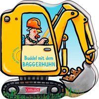 CARLSEN 9783551171733 Mein kleiner Fahrzeugspaß: Buddel mit dem Baggerhuhn von Carlsen