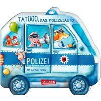 CARLSEN 9783551171740 Mein kleiner Fahrzeugspaß: Tatüüü, das Polizeiauto - ab 18 Monaten von Carlsen