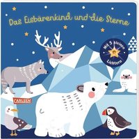 CARLSEN 9783551172259 Das Eisbärenkind und die Sterne von Carlsen