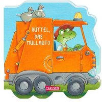CARLSEN 9783551172525 Mein kleiner Fahrzeugspaß: Rüttel, das Müllauto CARLSEN 9783551172525 Mein kleiner Fahrzeugspaß: Rüttel, das Müllauto von Carlsen
