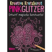 CARLSEN 9783551187482 Kreative Kratzkunst: Pink Glitzer CARLSEN 9783551187482 Kreative Kratzkunst: Pink Glitzer von Carlsen