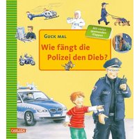 CARLSEN 9783551251237 Guck mal: Wie fängt die Polizei den Dieb? CARLSEN 9783551251237 Guck mal: Wie fängt die Polizei den Dieb? von Carlsen