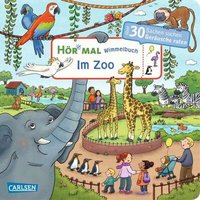 CARLSEN 9783551251756 Hör mal (Soundbuch): Wimmelbuch: Im Zoo von Carlsen