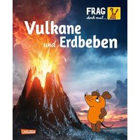 CARLSEN 9783551252487 Frag doch mal ... die Maus!: Vulkane und Erdbeben CARLSEN 9783551252487 Frag doch mal ... die Maus!: Vulkane und Erdbeben von Carlsen