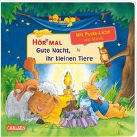 CARLSEN 9783551252944 Hör mal (Soundbuch): Mach mit - Pust aus: Gute Nacht, ihr kleinen Tiere von Carlsen